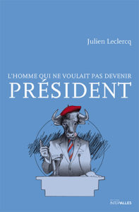 L'Homme qui ne voulait pas devenir président